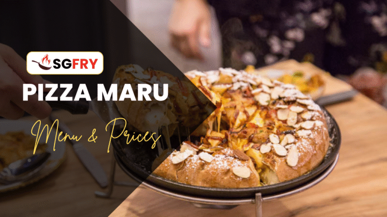 PIZZA MARU MENU SINGAPORE & UPDATED PRICES 2025