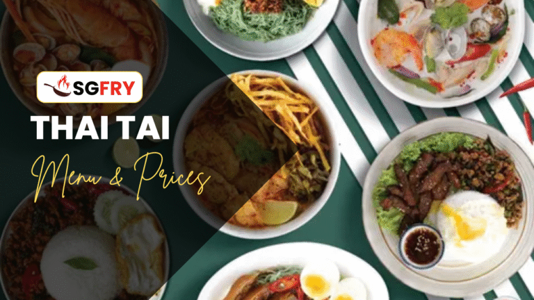 THAI TAI MENU SINGAPORE & UPDATED PRICES 2025