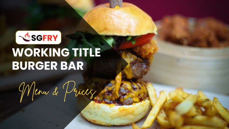 WORKING TITLE BURGER BAR MENU & PRICE LIST SINGAPORE 2025
