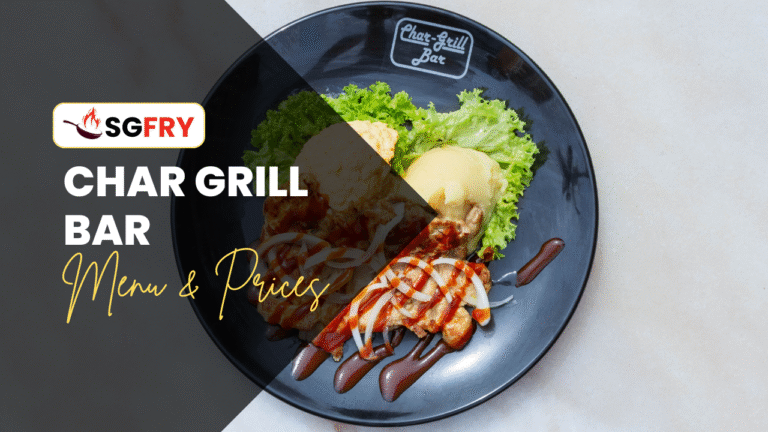 CHAR GRILL BAR MENU SINGAPORE PRICES