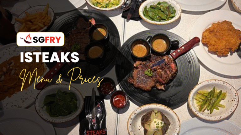 ISTEAKS MENU SINGAPORE PRICES
