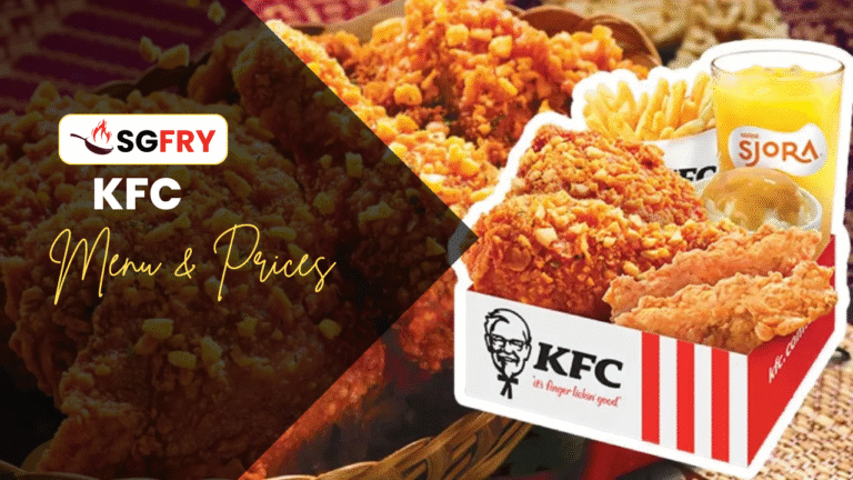 KFC MENU SINGAPORE & UPDATED PRICES 2025