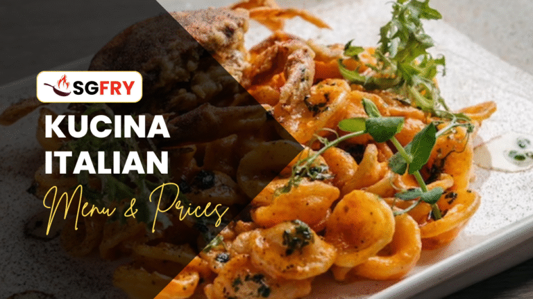 KUCINA ITALIAN RESTAURANT MENU SINGAPORE PRICES