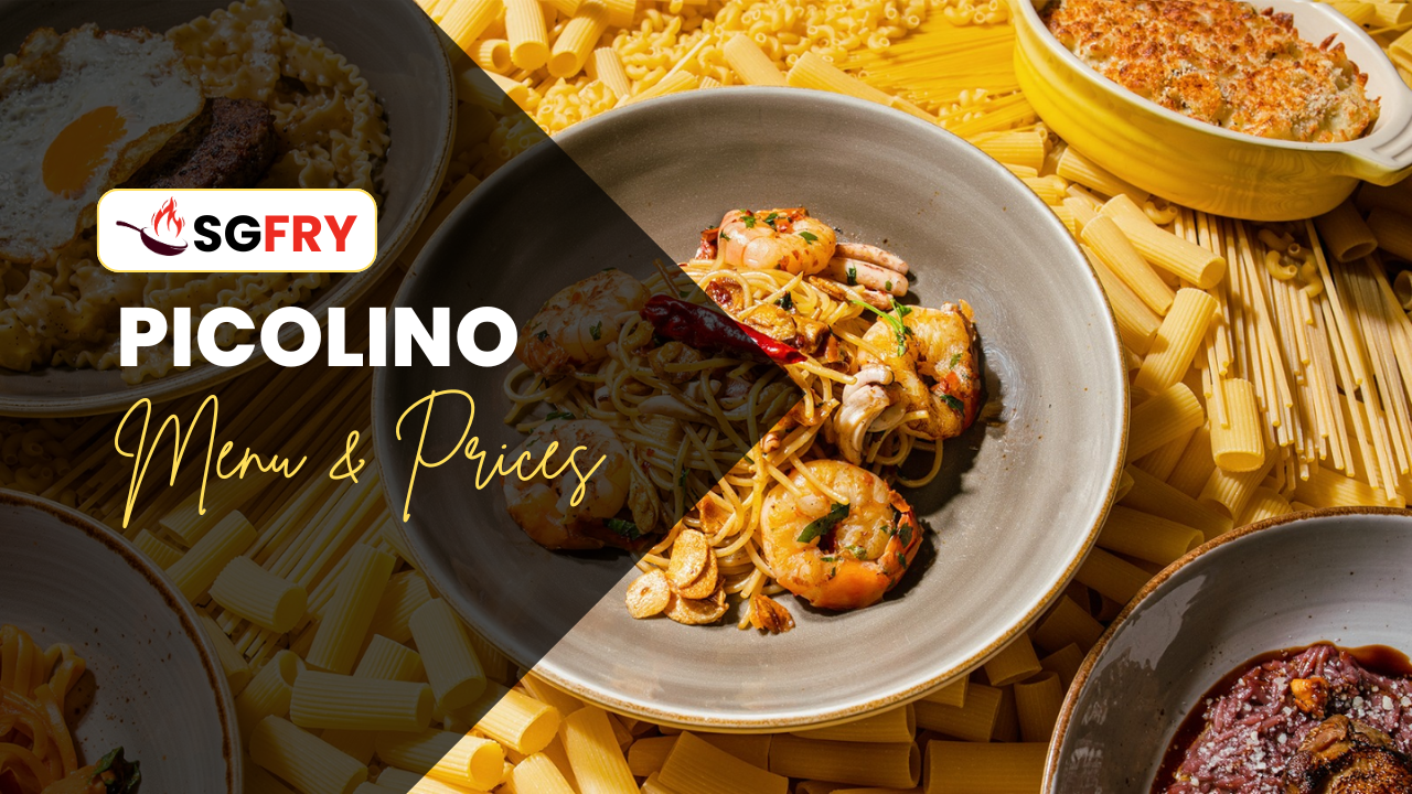 PICOLINO MENU SINGAPORE PRICES