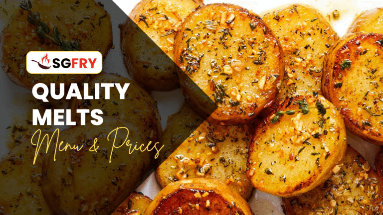 QUALITY MELTS MENU SINGAPORE PRICES