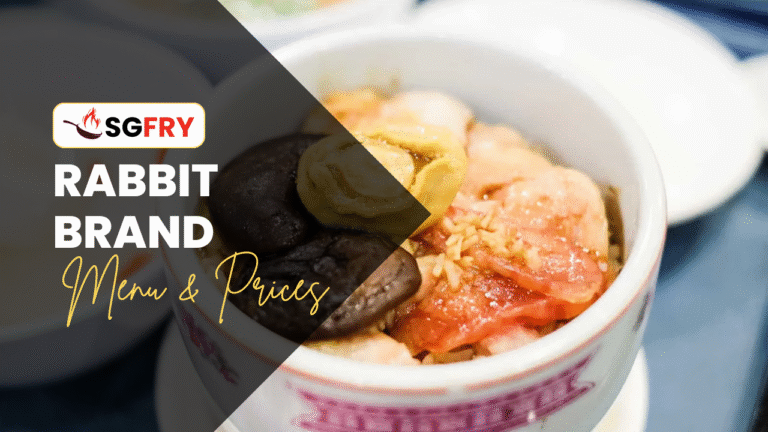 RABBIT BRAND SEAFOOD DELICACIES MENU SINGAPORE & UPDATED PRICES 2025