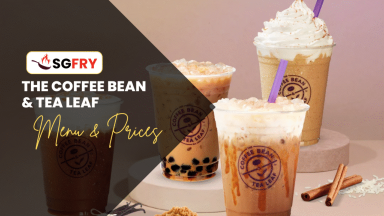 THE COFFEE BEAN & TEA LEAF MENU SINGAPORE 2025