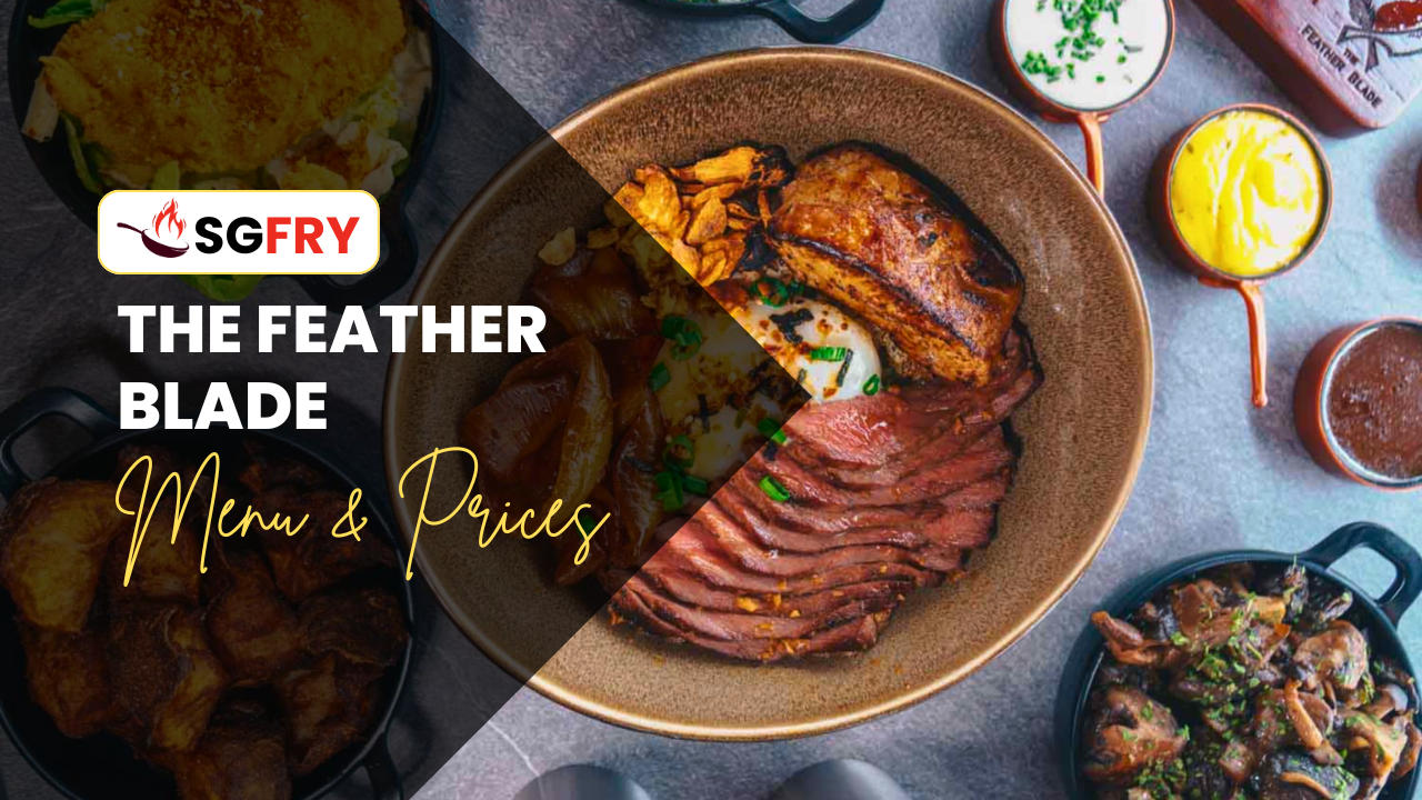 THE FEATHER BLADE MENU SINGAPORE PRICES