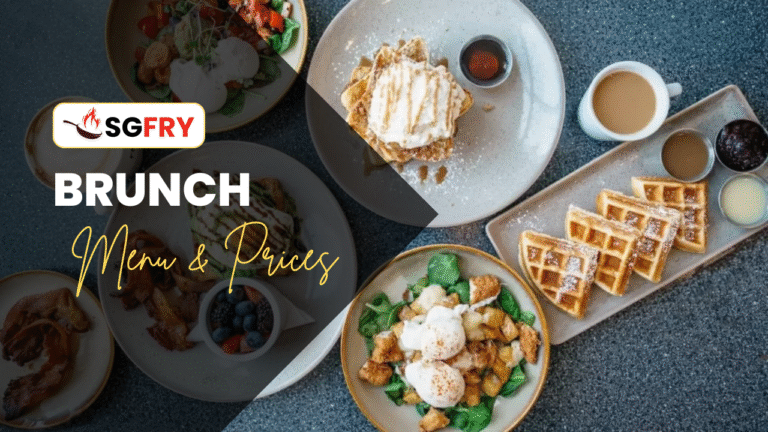 BRUNCH MENU SINGAPORE PRICES