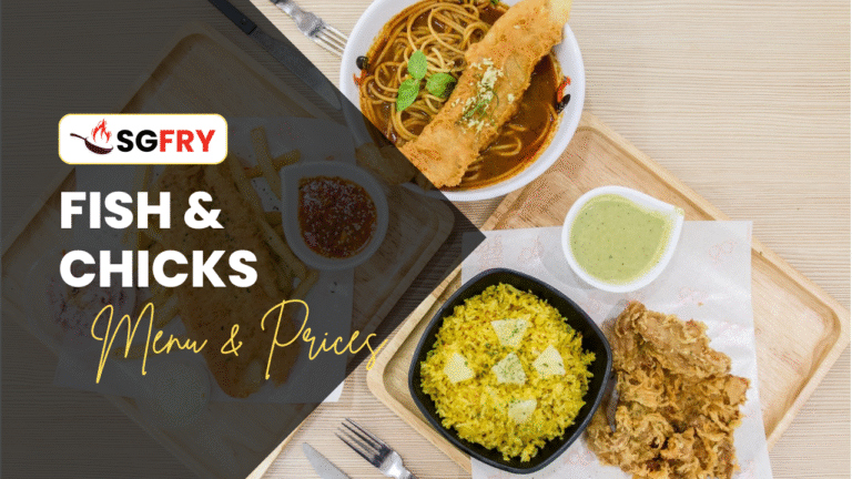 FISH & CHICKS MENU SINGAPORE PRICES