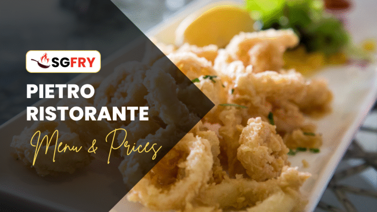PIETRO RISTORANTE ITALIANO MENU SINGAPORE PRICES