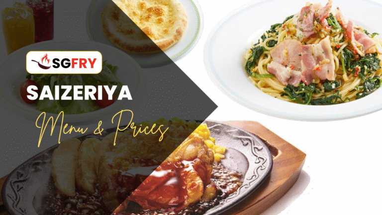 SAIZERIYA MENU SINGAPORE PRICES