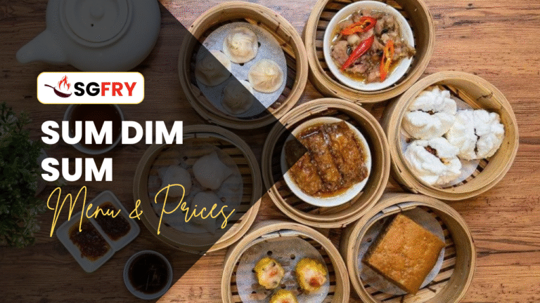 Sum Dim Sum MENU SINGAPORE PRICES