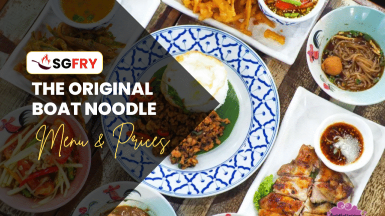 THE ORIGINAL BOAT NOODLE MENU SINGAPORE PRICES