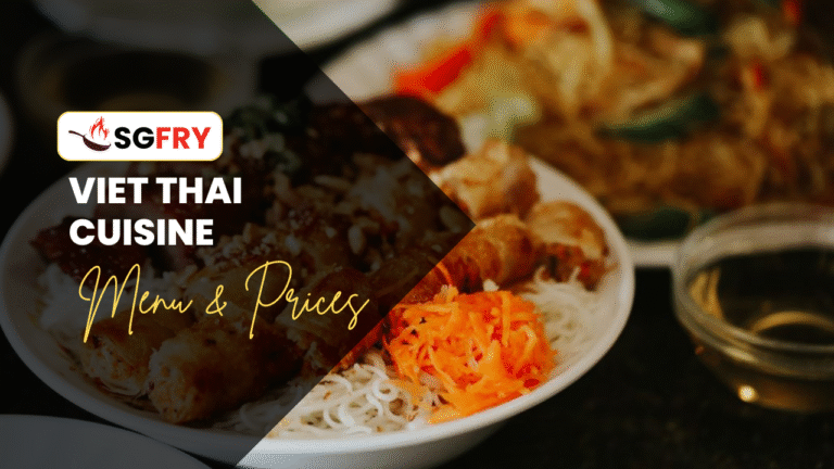 VIET THAI CUISINE MENU SINGAPORE PRICES