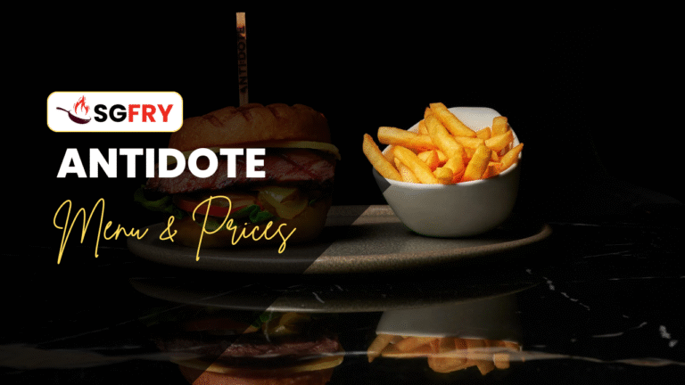 ANTIDOTE MENU SINGAPORE PRICES