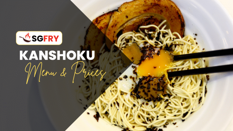 KANSHOKU MENU SINGAPORE PRICES