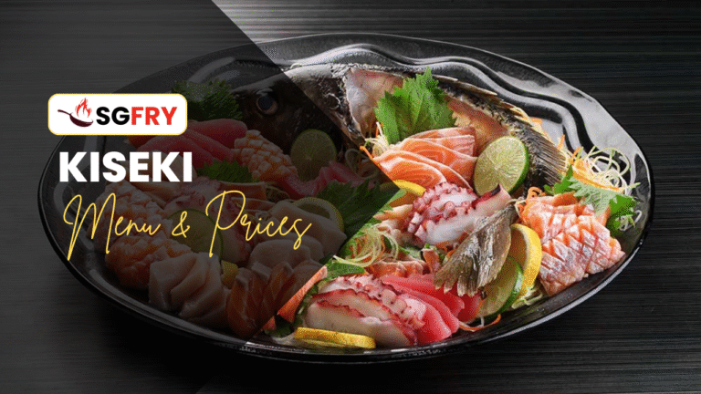 KISEKI MENU SINGAPORE PRICES