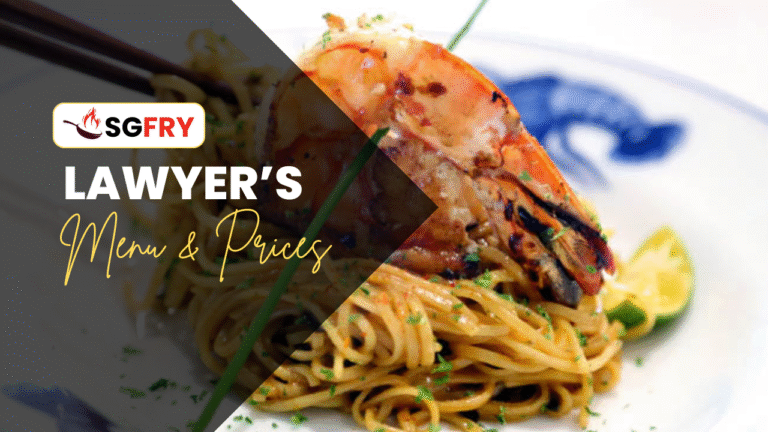 LAWYER’S MENU SINGAPORE PRICES