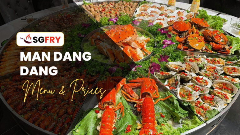 MAN DANG DANG MENU SINGAPORE PRICES