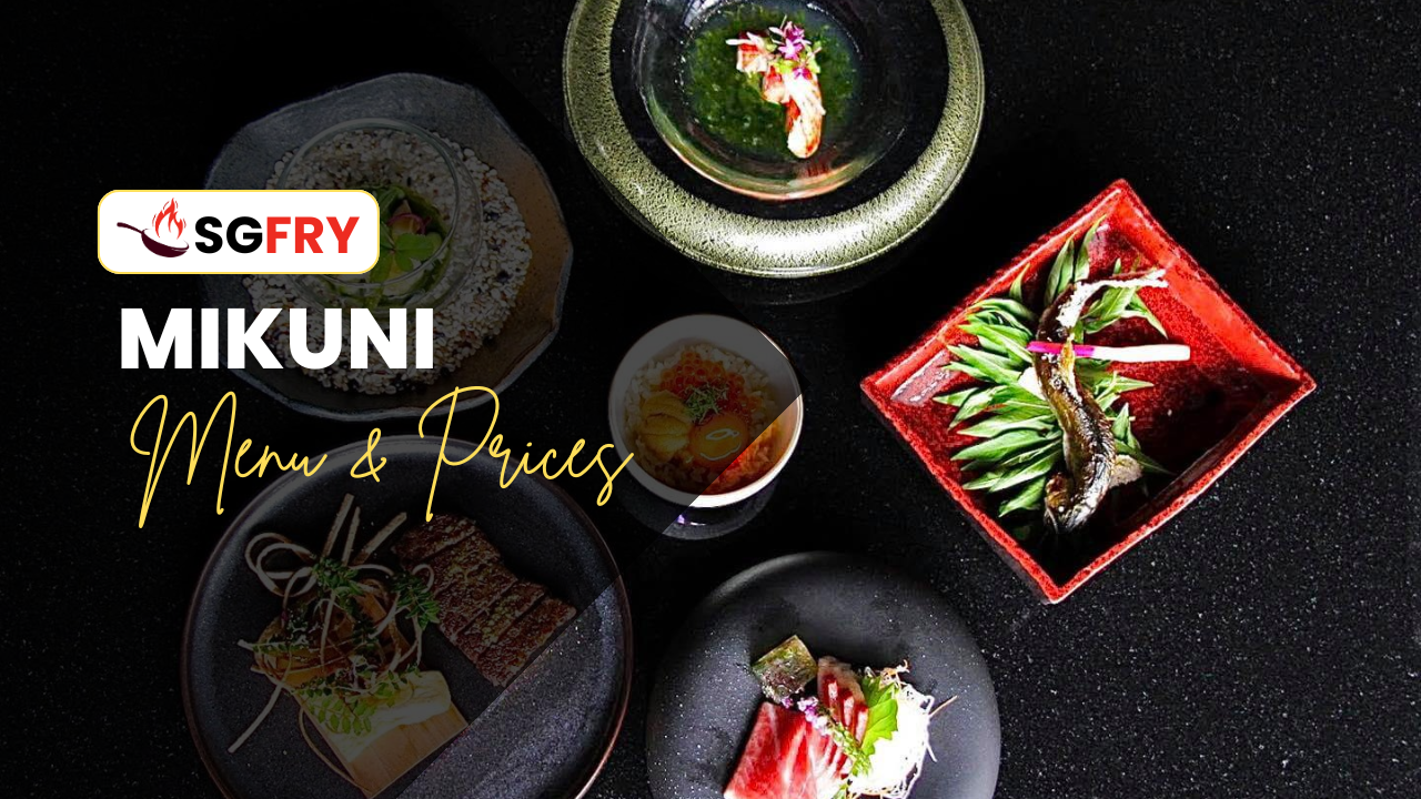 MIKUNI MENU SINGAPORE PRICES