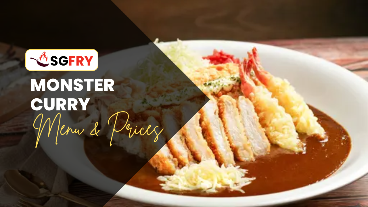 MONSTER CURRY MENU SINGAPORE PRICES