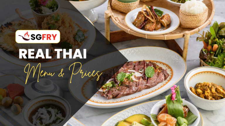 REAL THAI MENU SINGAPORE PRICES