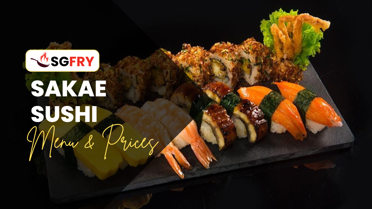 SAKAE SUSHI MENU SINGAPORE PRICES