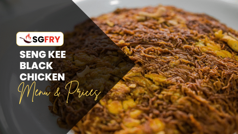SENG KEE BLACK CHICKEN MENU SINGAPORE PRICES