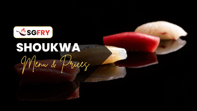 SHOUKWA MENU SINGAPORE PRICES