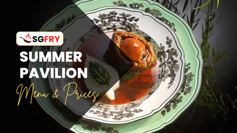 SUMMER PAVILION MENU SINGAPORE PRICES