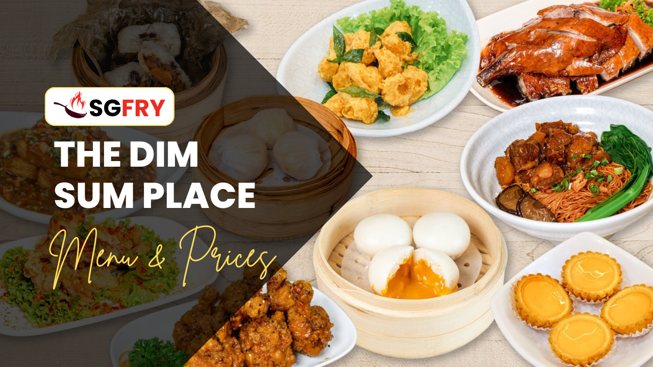 THE DIM SUM PLACE MENU SINGAPORE PRICES