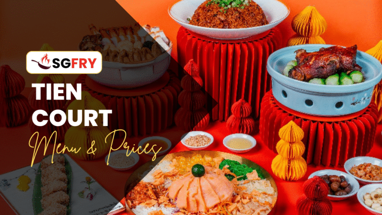 TIEN COURT MENU SINGAPORE PRICES