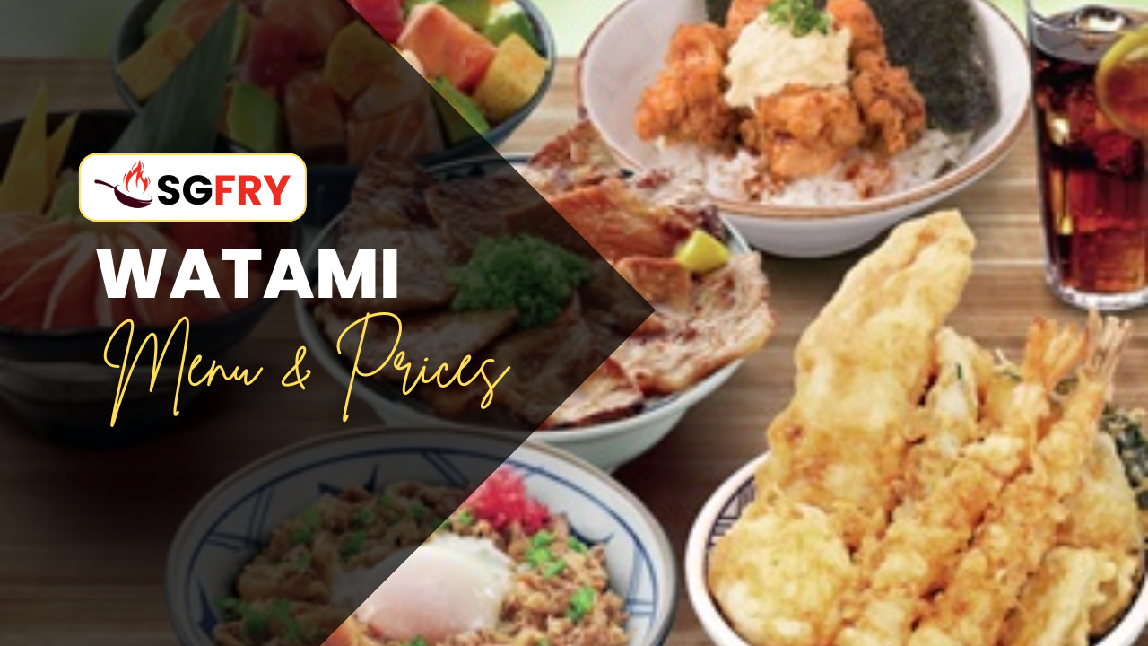 WATAMI MENU SINGAPORE PRICES