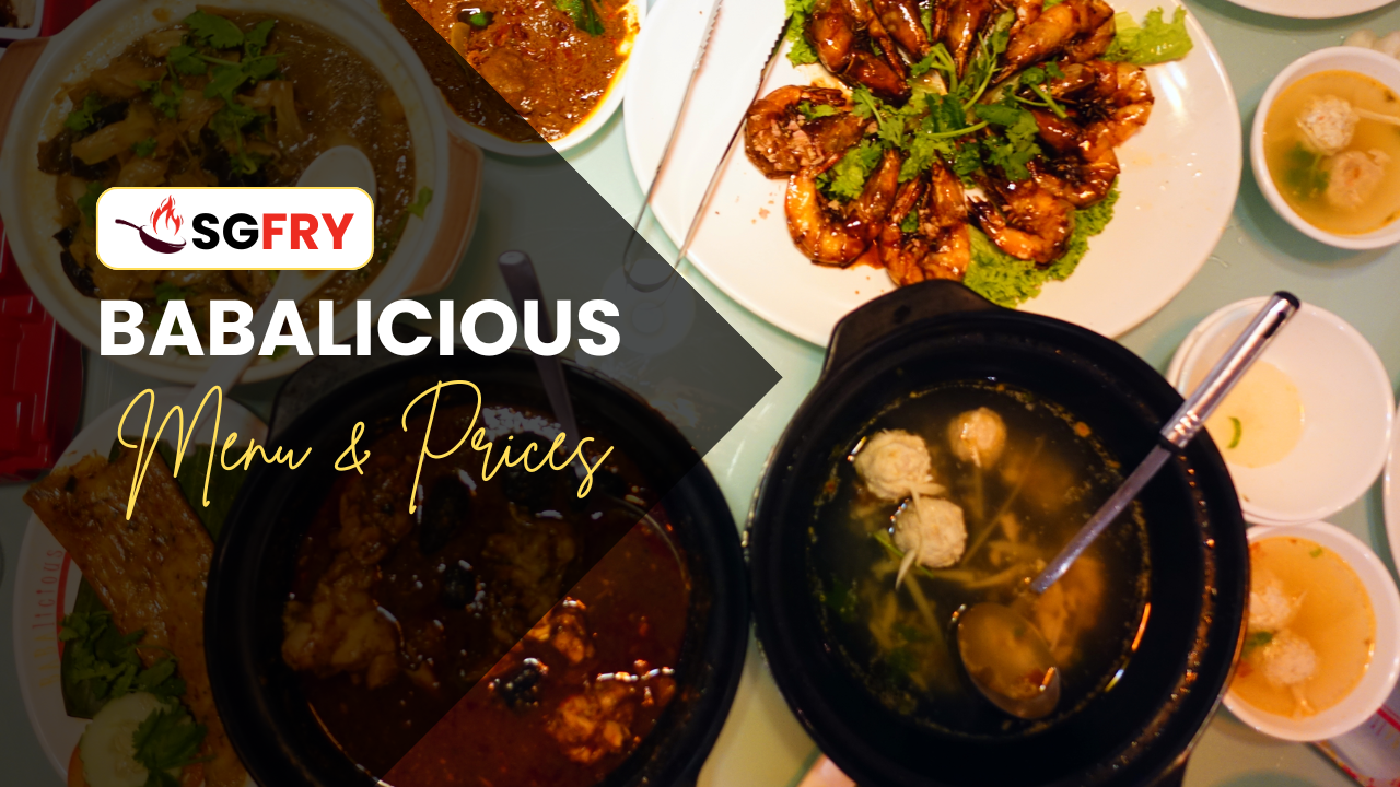BABALICIOUS MENU SINGAPORE PRICES
