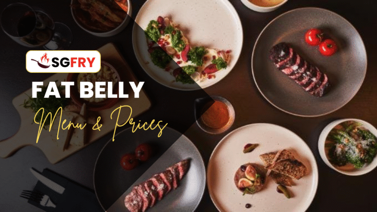 FAT BELLY MENU SINGAPORE PRICES