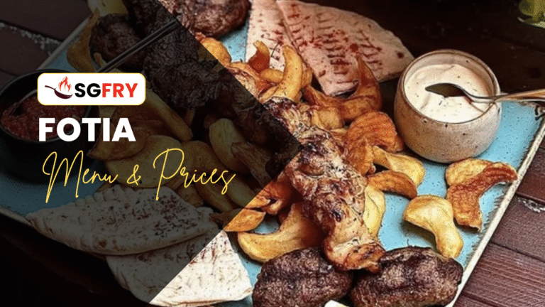 FOTIA MENU SINGAPORE PRICES