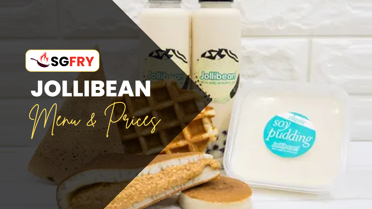 JOLLIBEAN MENU SINGAPORE PRICES