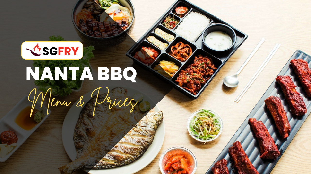 NANTA BBQ MENU SINGAPORE PRICES