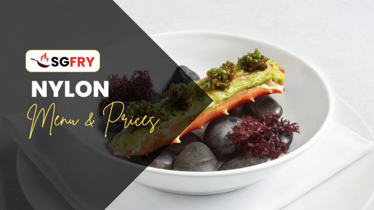 NYLON MENU SINGAPORE PRICES