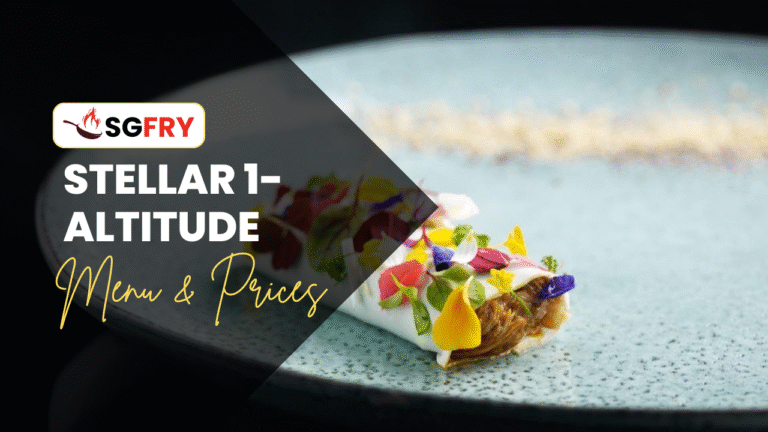 STELLAR 1-ALTITUDE MENU SINGAPORE PRICES