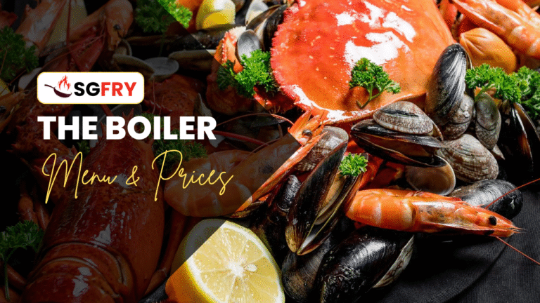 THE BOILER MENU SINGAPORE PRICES