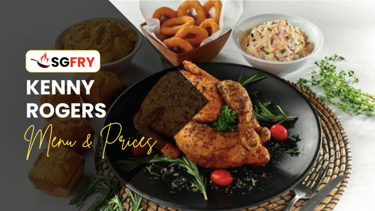 KENNY ROGERS MENU SINGAPORE PRICES