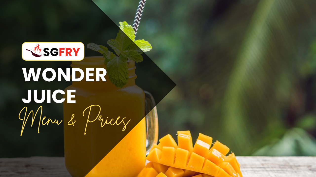 WONDER JUICE MENU SINGAPORE PRICES