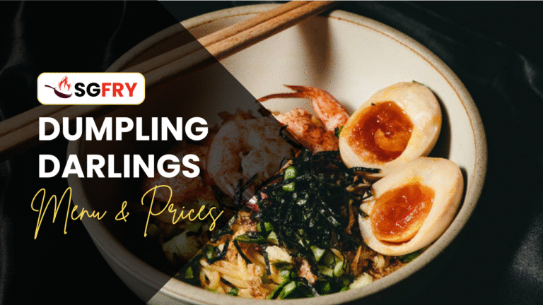 DUMPLING DARLINGS MENU SINGAPORE PRICES
