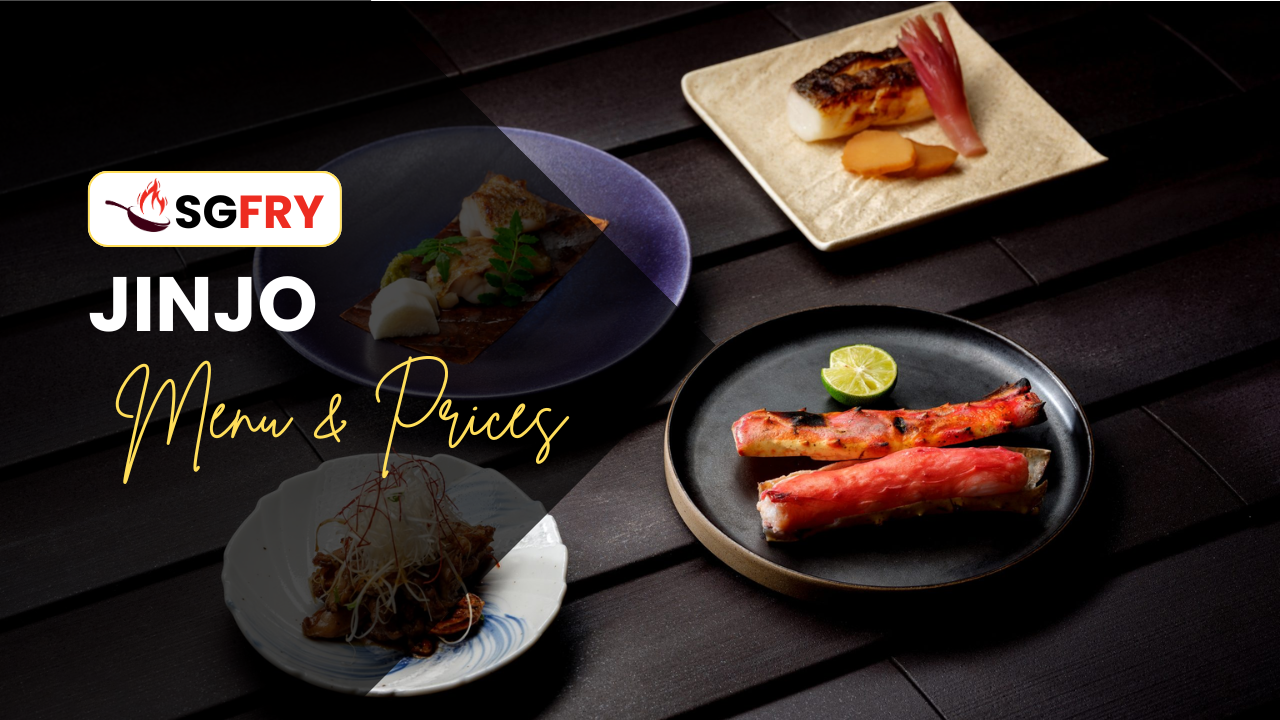 JINJO MENU SINGAPORE PRICES