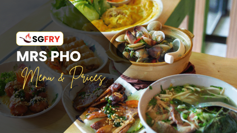 MRS PHO MENU SINGAPORE PRICES