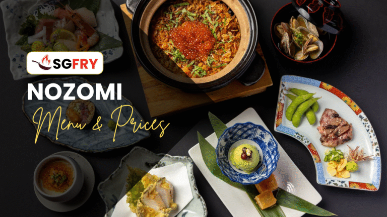 NOZOMI MENU SINGAPORE PRICES