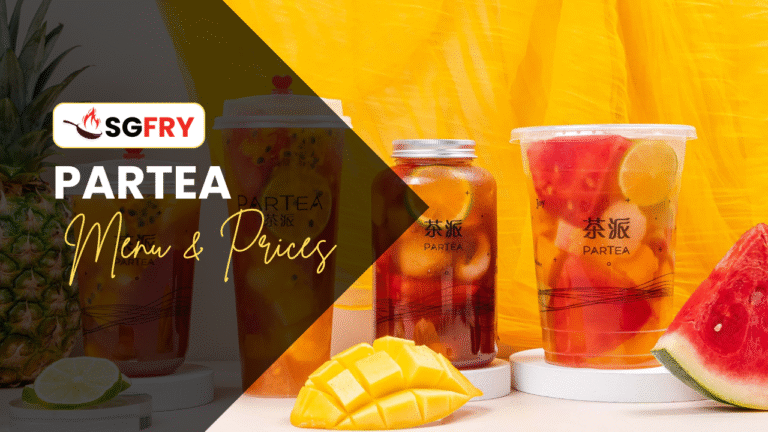 PARTEA MENU SINGAPORE PRICES