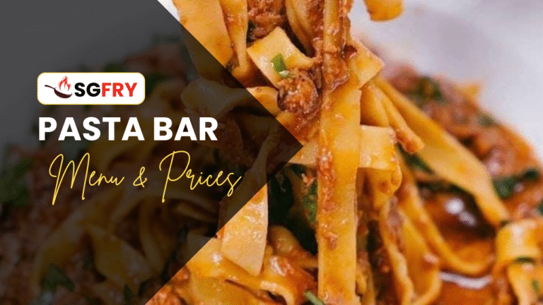 PASTA BAR MENU SINGAPORE PRICES